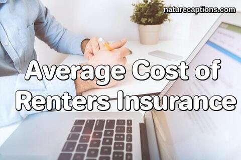 Average Cost of Renters Insurance